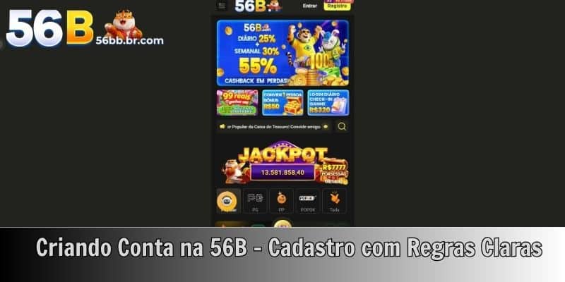 Criando Conta na 56B – Cadastro com Regras Claras