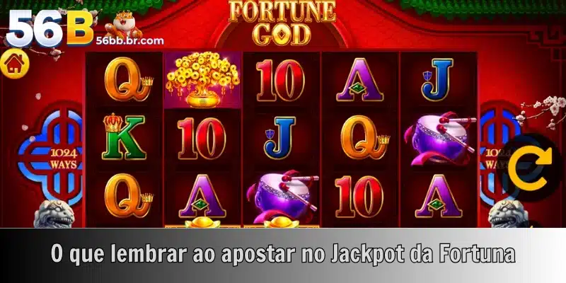 O que lembrar ao apostar no Jackpot da Fortuna