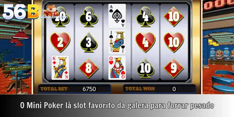 O Mini Poker là slot favorito da galera para forrar pesado