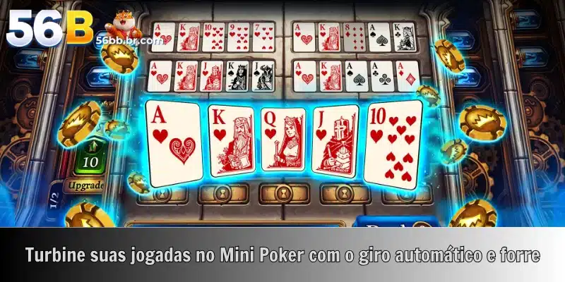 Turbine suas jogadas no Mini Poker com o giro automático e forre