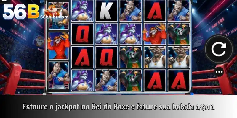 Estoure o jackpot no Rei do Boxe e fature sua bolada agora
